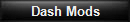 Click here to see dash modifications