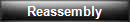 Click here to see reassembly